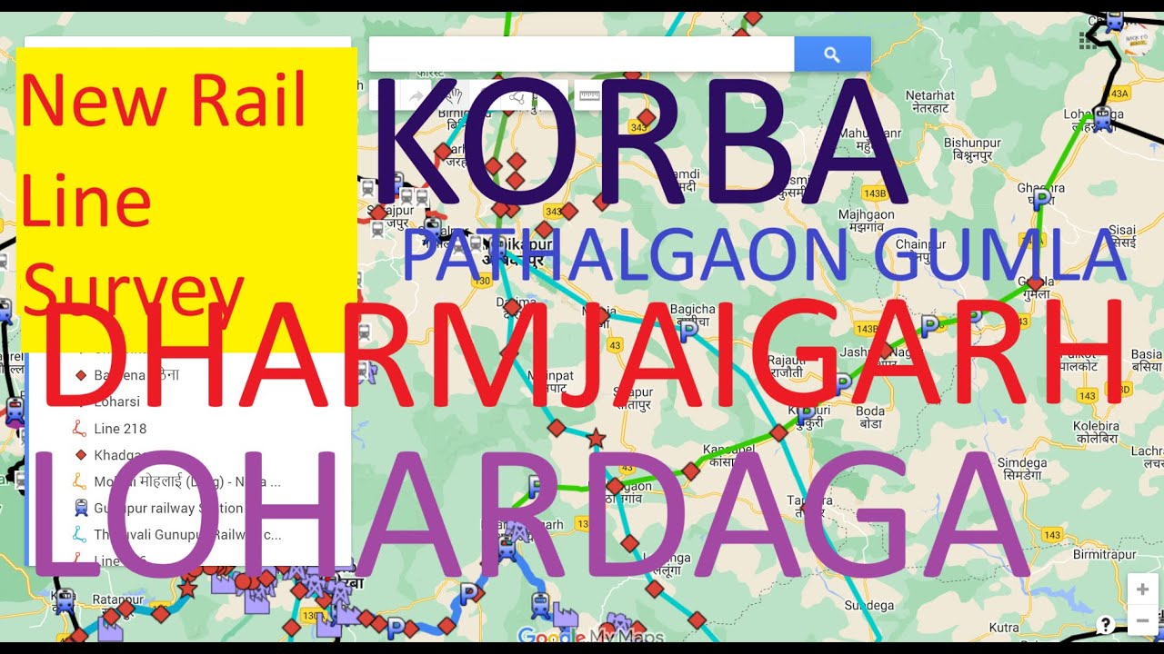 Chhattisgarh Jharkhand New Rail update Korba Dharamjaigarh Pathalgaon Jashpur Gumla Lohardaga Ranchi