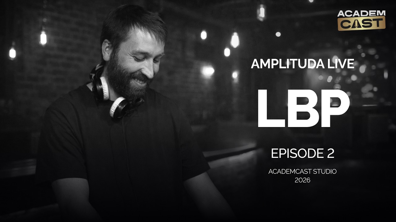 lbp – AcademCast Stream 02 Drum&Bass, Feb12, 2026