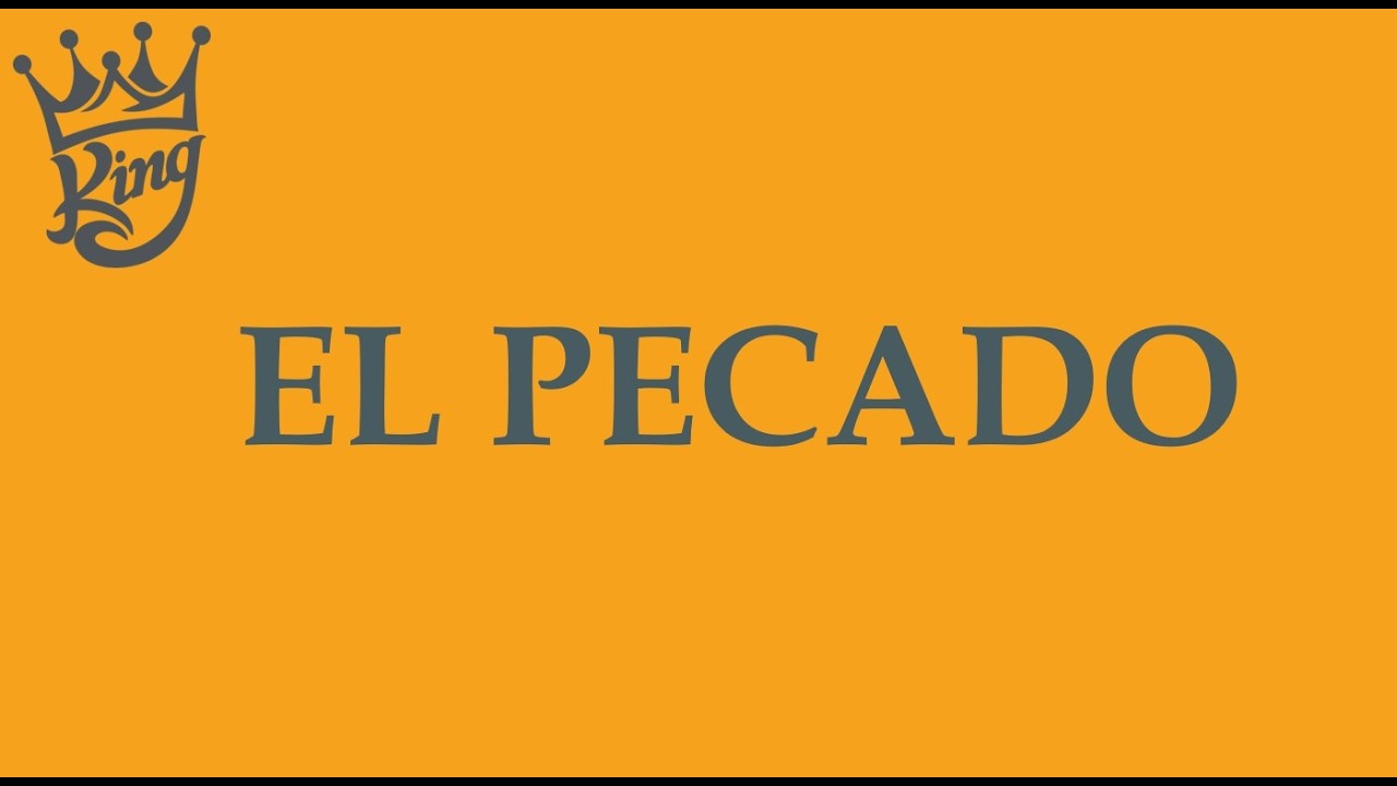 El PECADO