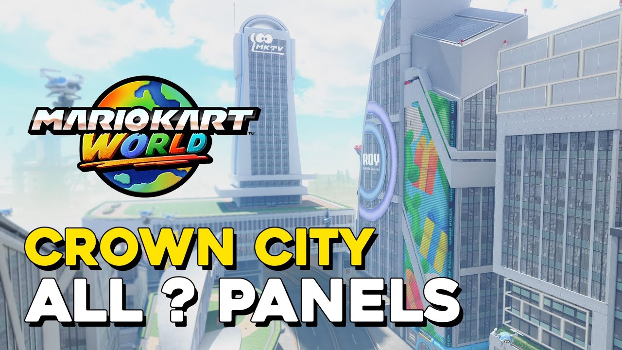 Mario Kart World Crown City All ? Panel Locations