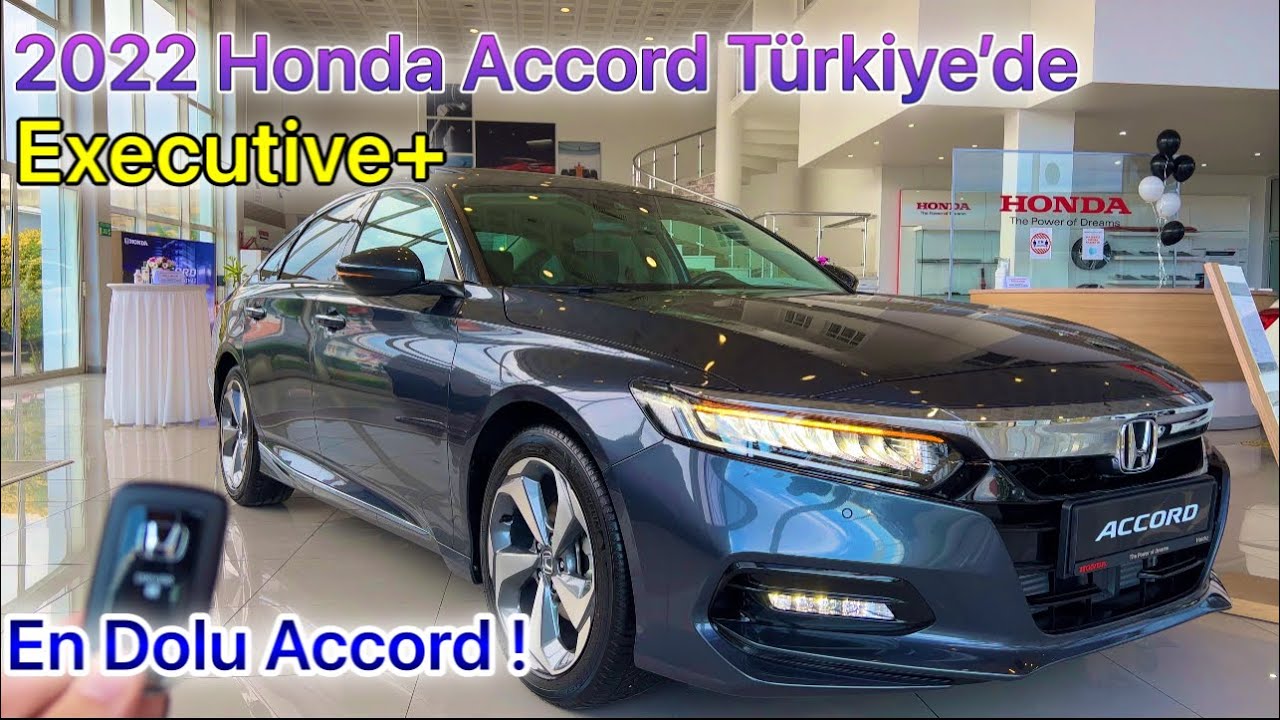 YENİ HONDA ACCORD 2022 T&Uuml;RKİYE DE SATIŞTA ! | PASSAT IN TAHTINI SALLAR MI ? | 1.5 190HP EXECUTİVE+