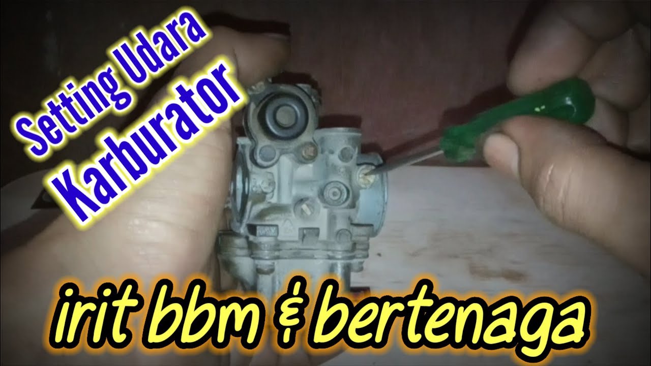 Cara Setting Setelan Angin Karburator || Yamaha Vega