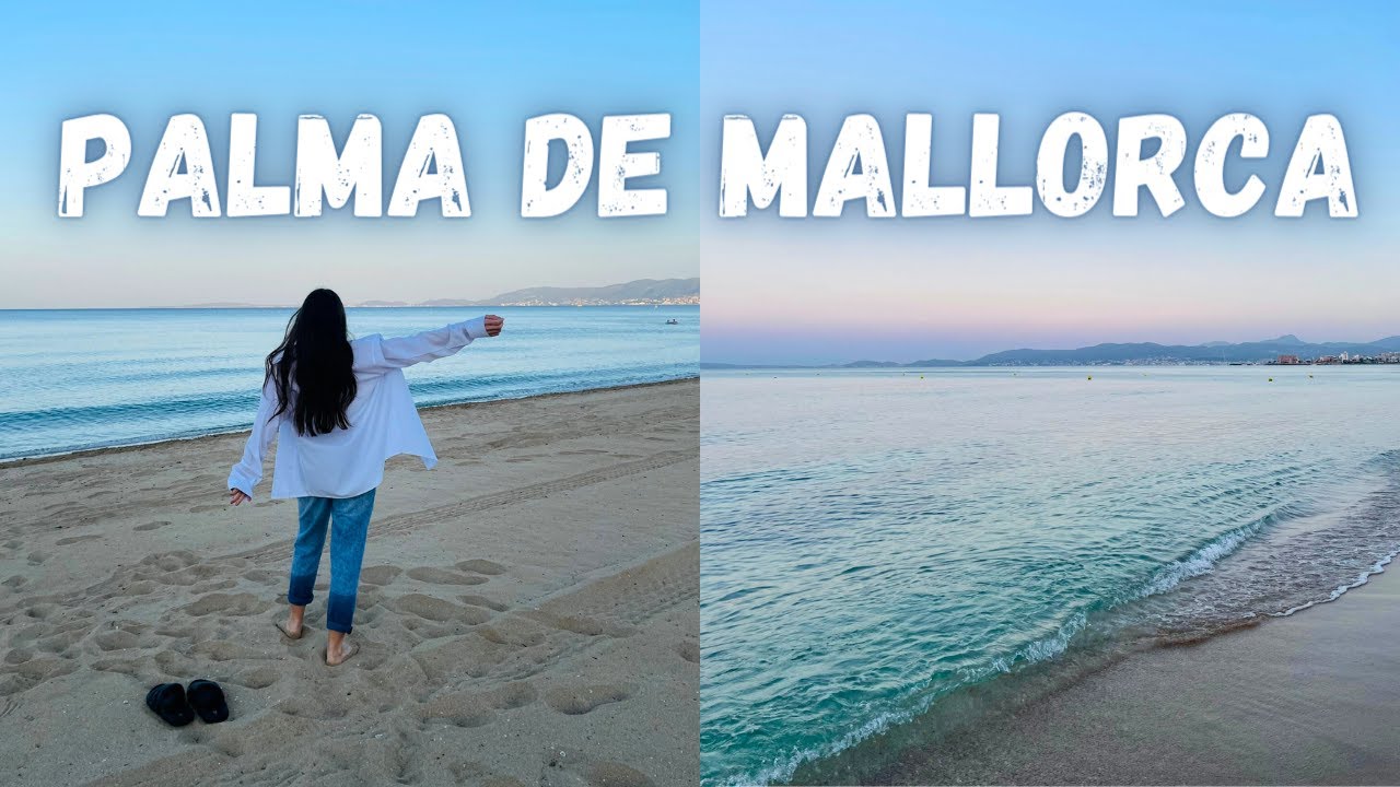 Vlog din PALMA DE MALLORCA | Prima zi | Primele impresii | Se merita sa mergi in Palma de Mallorca?