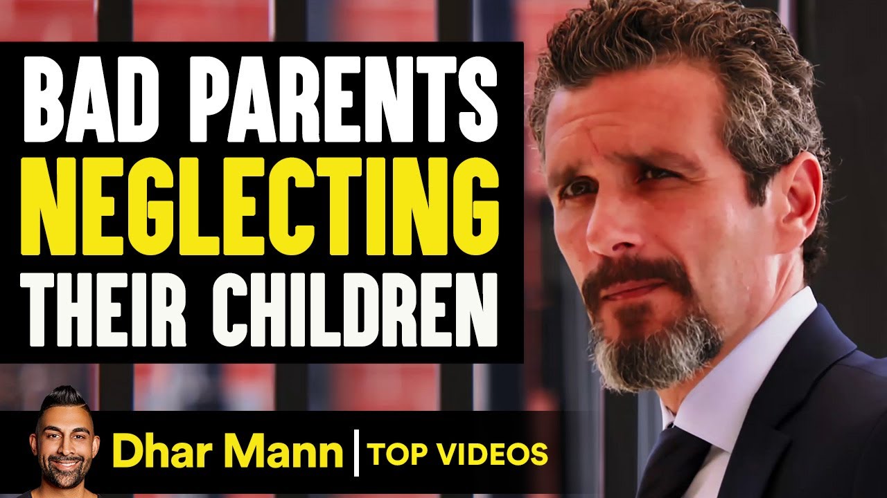 Bad Parents Neglecting Their Children | Dhar Mann