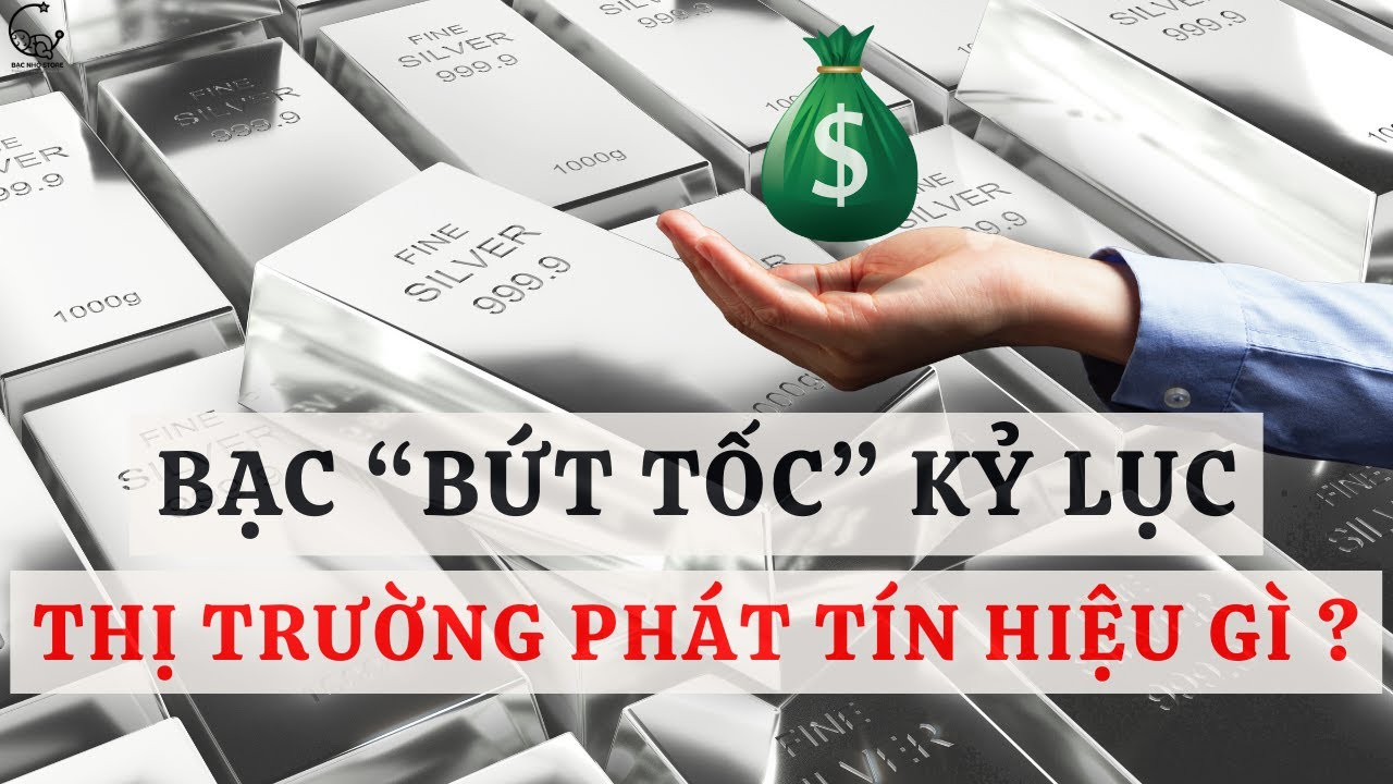 Gi&aacute; bạc hướng mốc 125 USD: Kịch bản g&acirc;y 