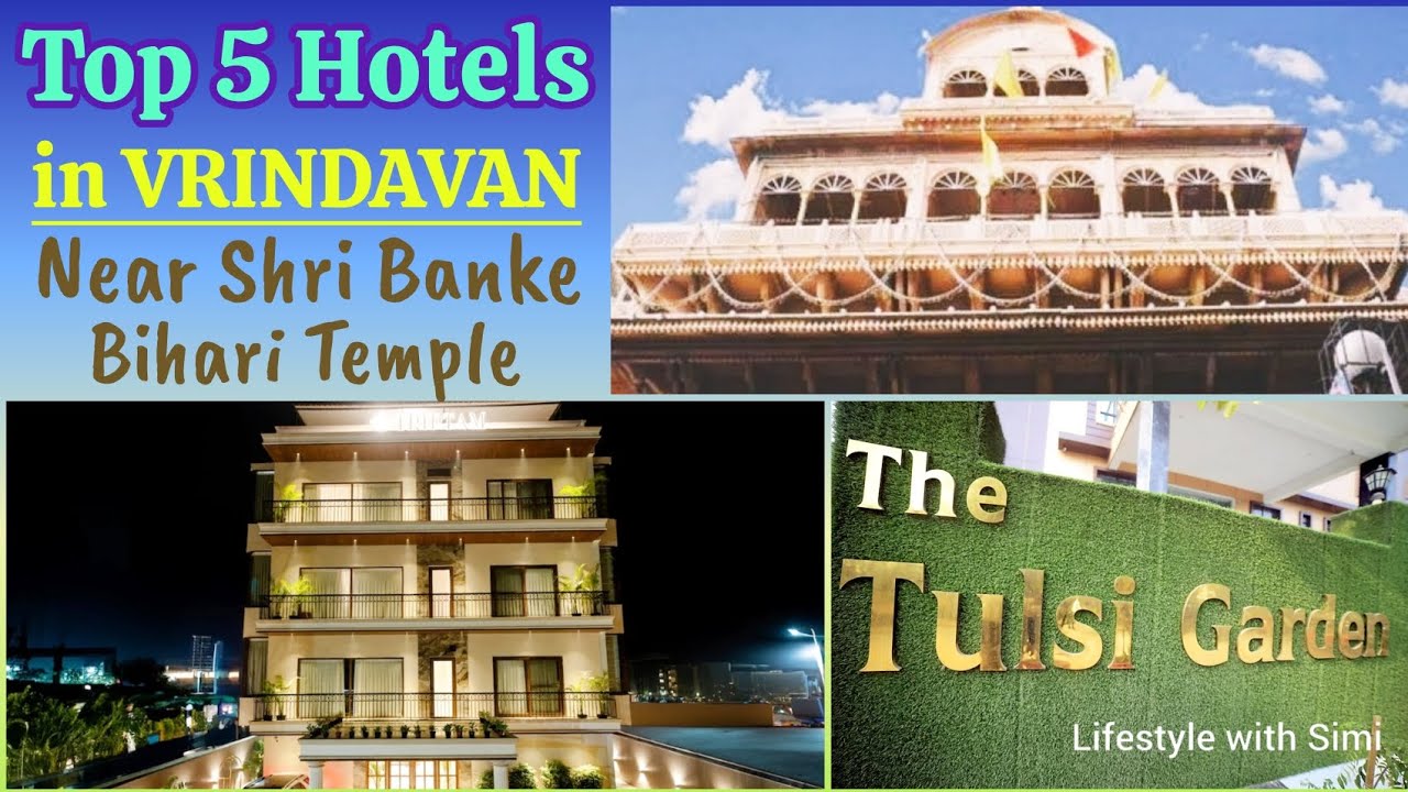 Top Hotels in Vrindavan || Best Hotel in Vrindavan || Hotels Near Prem Mandir Vrindavan