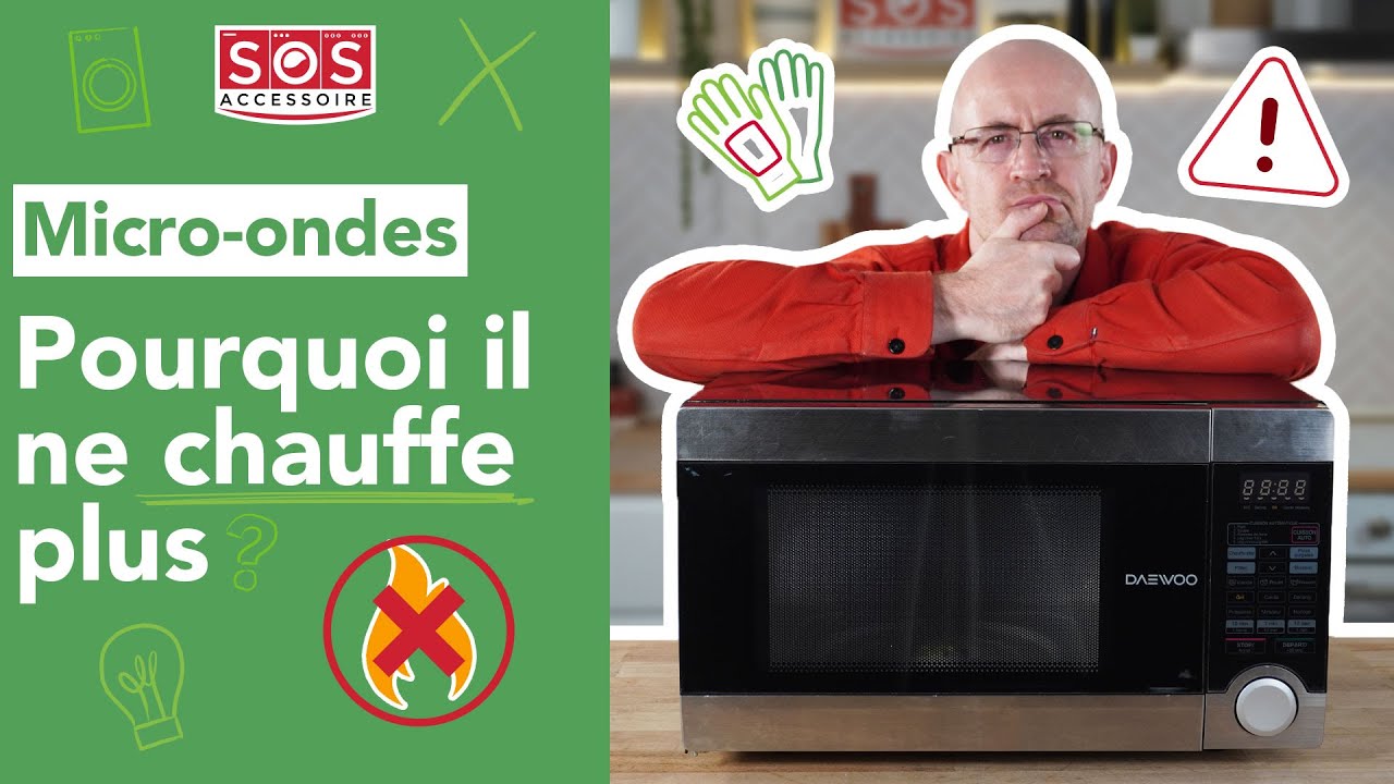 🔥 Pourquoi mon micro-ondes ne chauffe plus ?