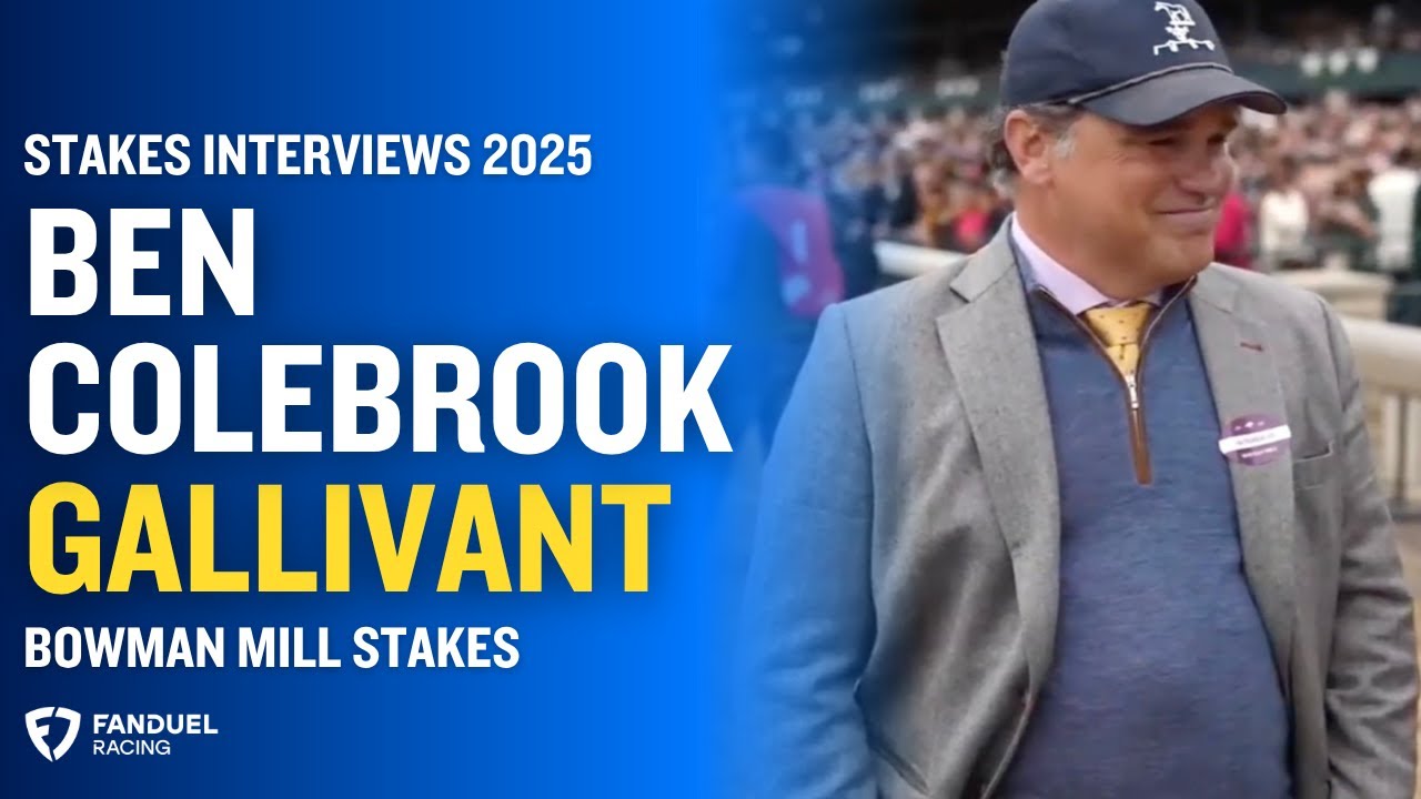 Ben Colebrook talks Bowman Mill Stakes Winner Gallivant