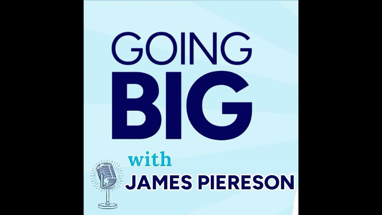 Going Big with James Piereson: How Bold Philanthropy Helped Build a Movement and Reshaped America