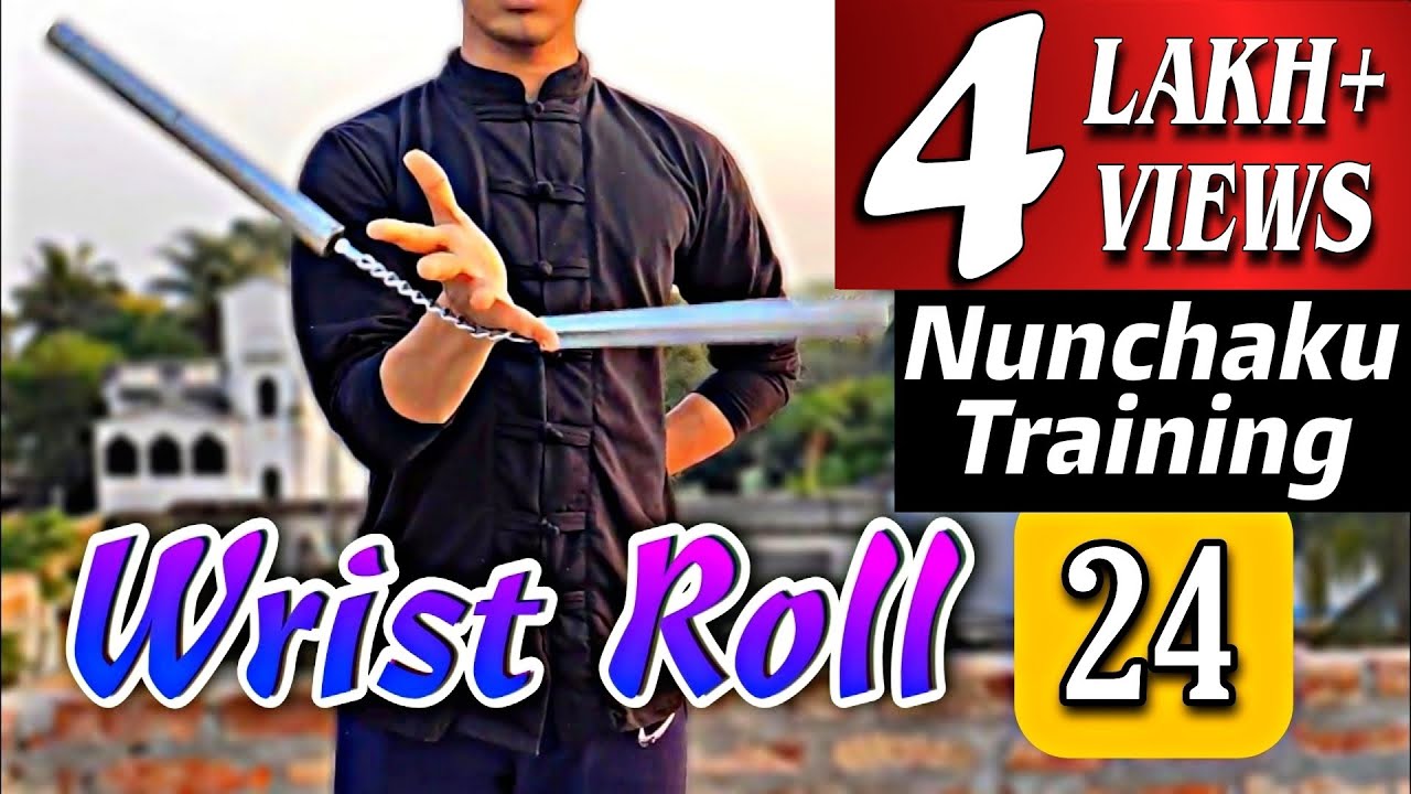 How to do Wrist Roll || Lesson 24 || Nunchaku Wrist Roll Tutorial || Nunchaku Training in Hindi