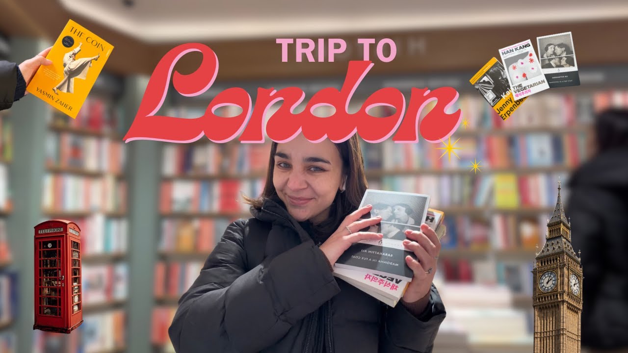TRIP TO LONDON!! -Books and more