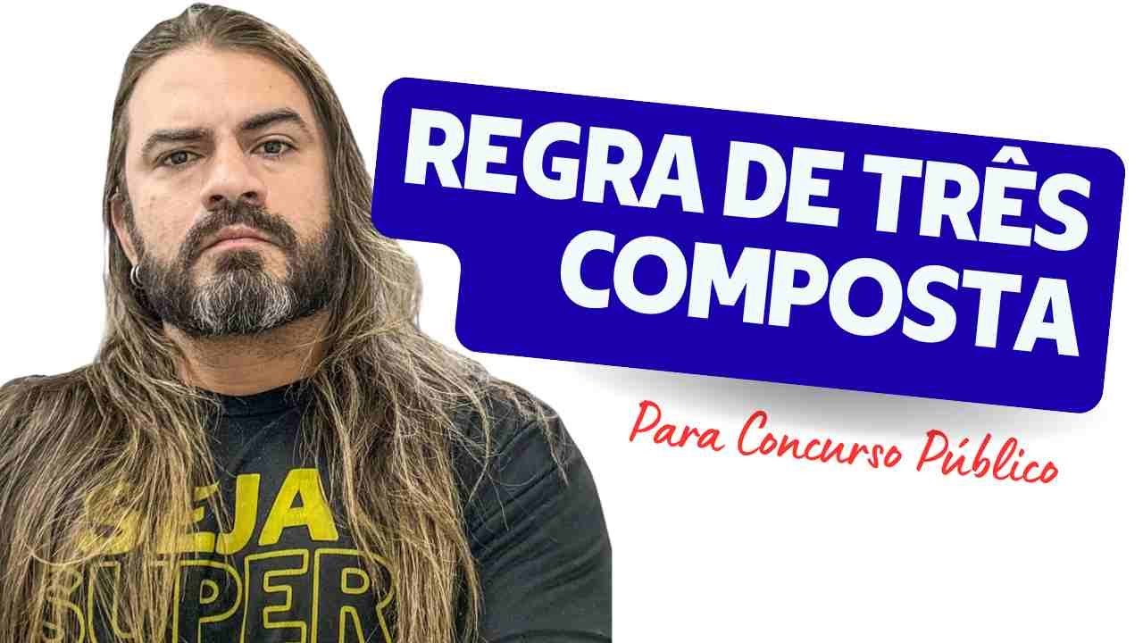 Regra de Três Composta -Exercícios - Para quem não estuda a muito tempo.