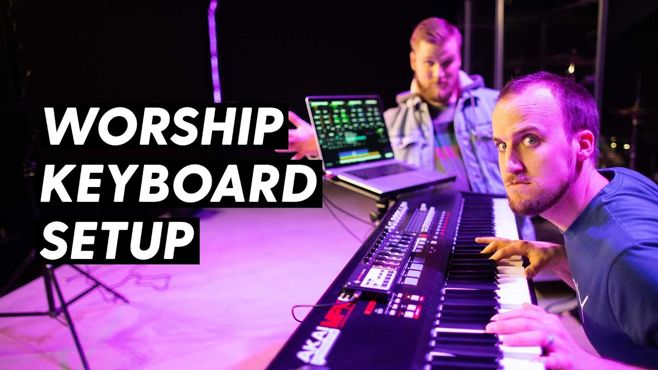 How to Build a Worship Keyboard Rig in 2019
