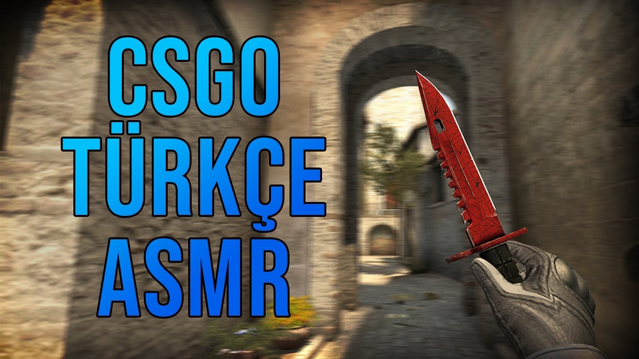 CSGO Sakızlı Türkçe ASMR | Oyun ASMR #türkçeasmr
