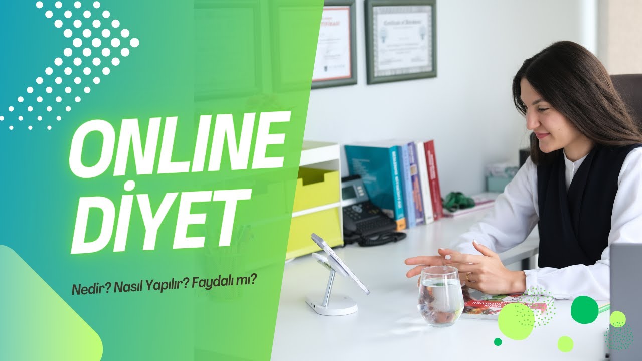 Online Diyet Nedir Nasıl Yapılır - Uzman Diyetisyen Esra Aktan