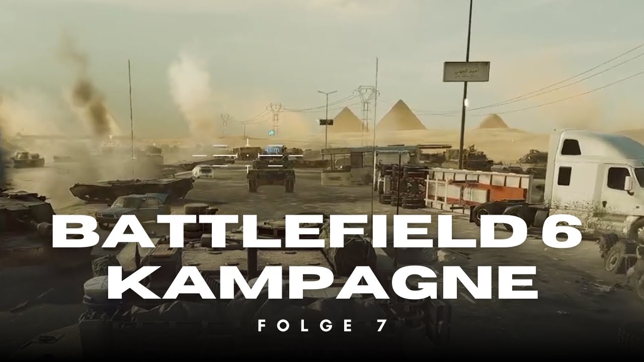 Wir sind in Ägypten | Battlefield 6 Kampagne | Folge 07