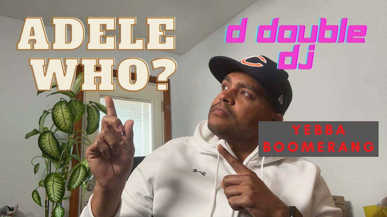Adele Who? First Time Hearing Yebba - Boomerang Reaction