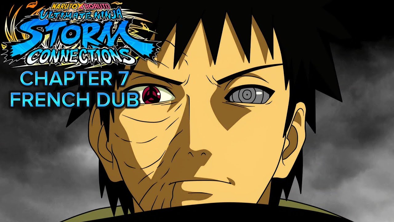 NARUTO X BORUTO ULTIMATE NINJA STORM CONNECTIONS | MODE HISTOIRE : CHAPITRE 7 [VOIX FRANÇAISE] (4K)