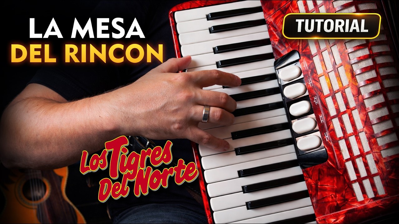 "La Mesa del Rincon" TUTORIAL en Teclado / Piano - Acordeon de Teclas - Los Tigres del Norte