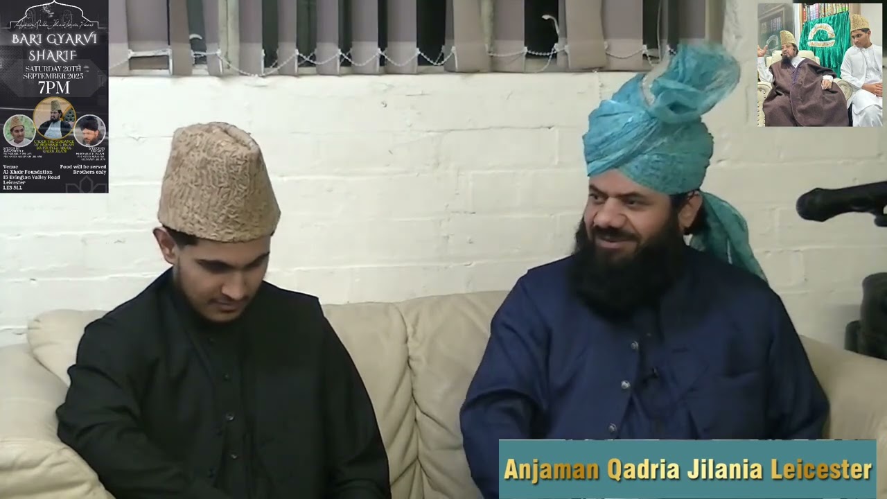 Pir Syed Mazhar Hussain Jilani - Leicester Giyarvee Shareef - Pir Syed Ali Imam Jilani - 20.9.2025