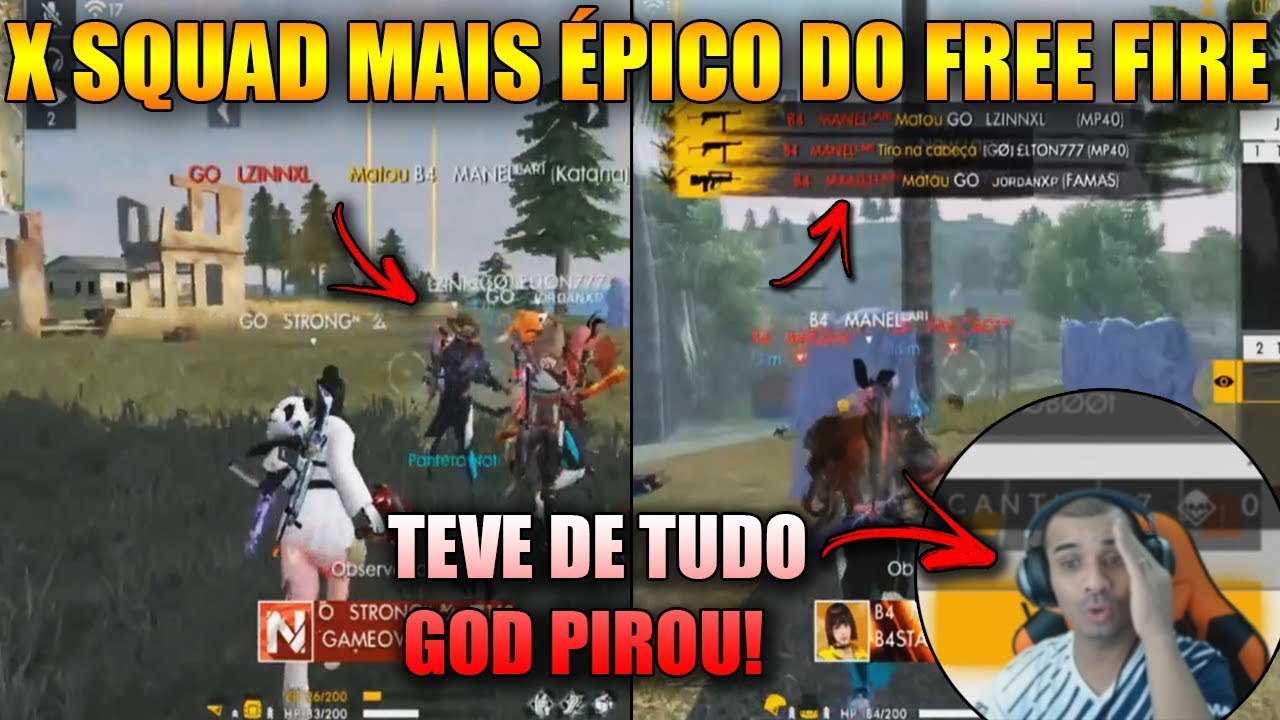 X SQUAD MAIS ÉPICO DO FREE FIRE GO VS B4 - Melhores Clips