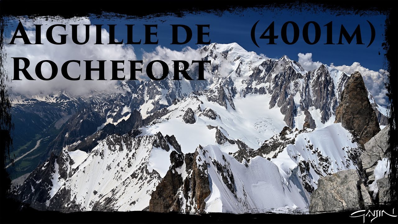 Aiguille de Rochefort (4001m)