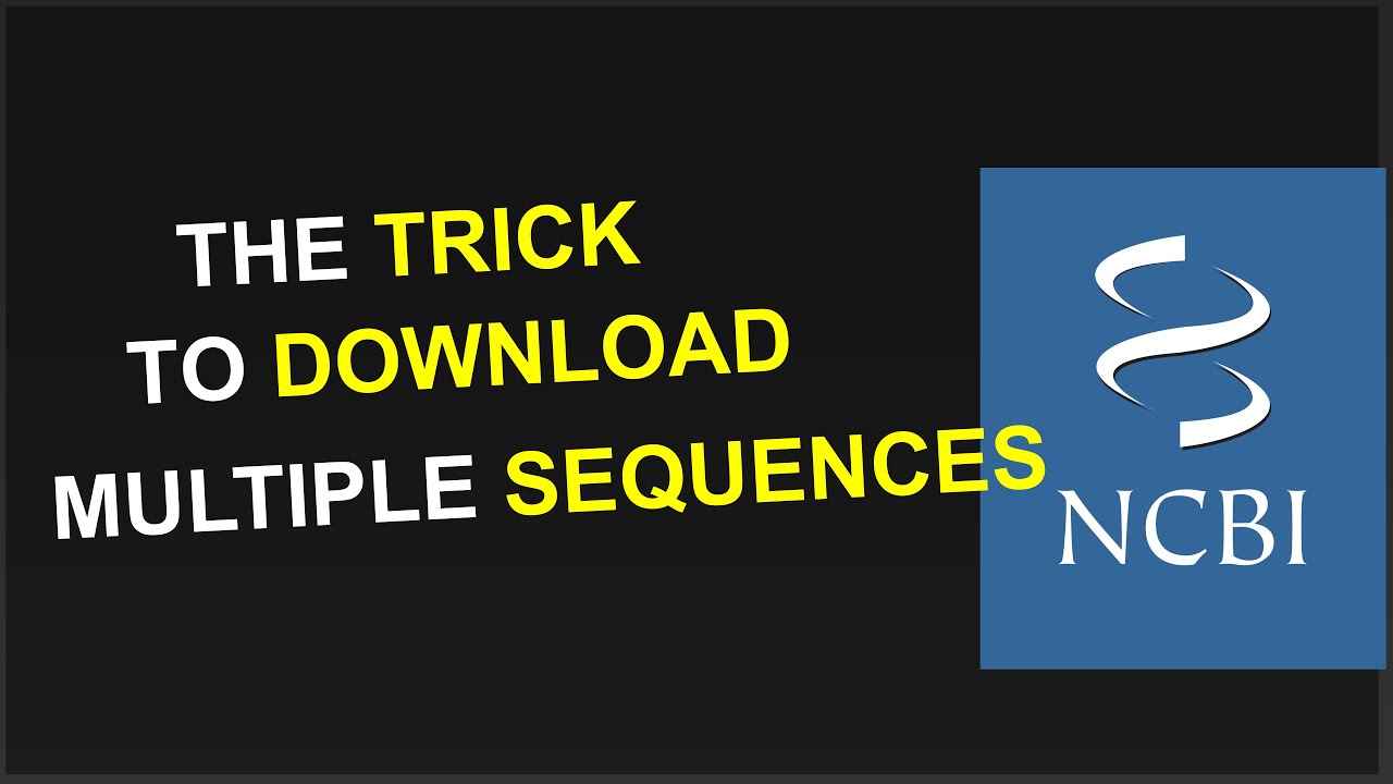 Download Sequences from NCBI using your Browser