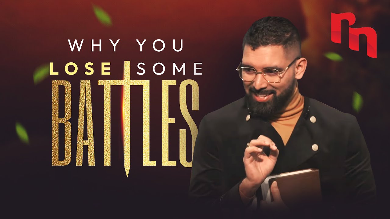 Why You Lose Some Battles | Shyju Mathew