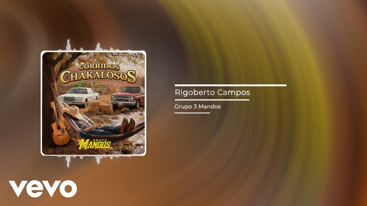 Grupo 3 Mandos - Rigoberto Campos (En Vivo/Audio)