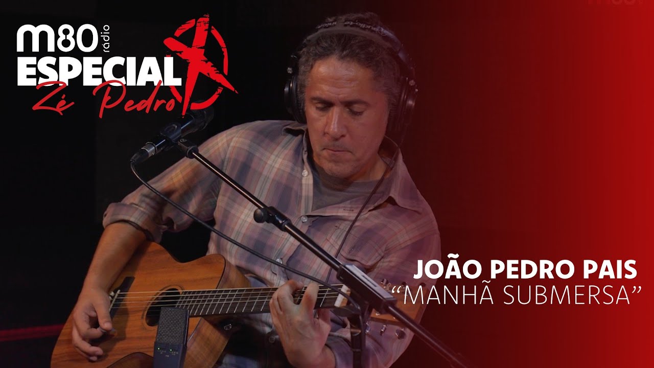 M80 Especial Zé Pedro - Xutos & Pontapés | João Pedro Pais com “Manhã Submersa”