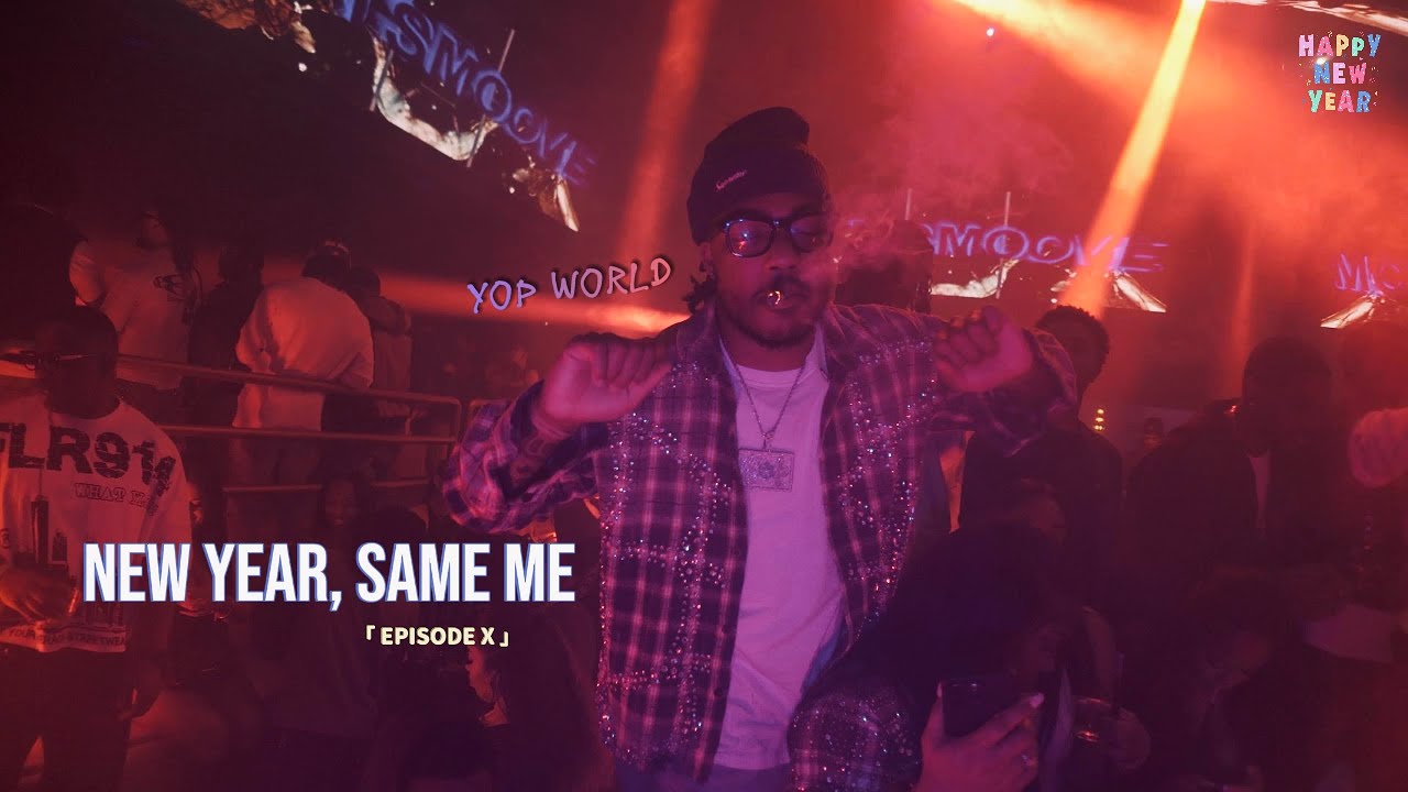 NEW YEAR, SAME ME | YOP WORLD EP. 10
