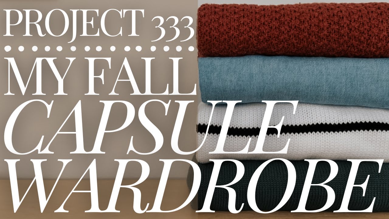 The Fall Capsule Wardrobe of A Wanna-Be Minimalist 🍂 Mom Life & PNW Approved | Project 333 | Autumn