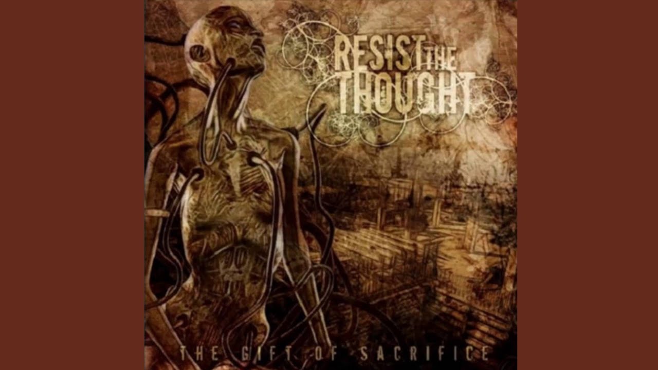 Resist The Thought - Departure