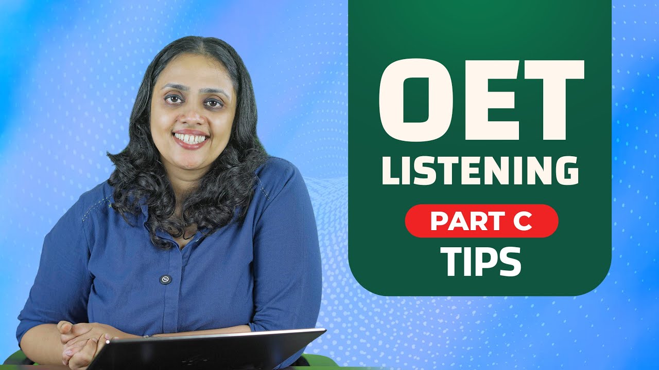 OET Listening Class | Part C Tips