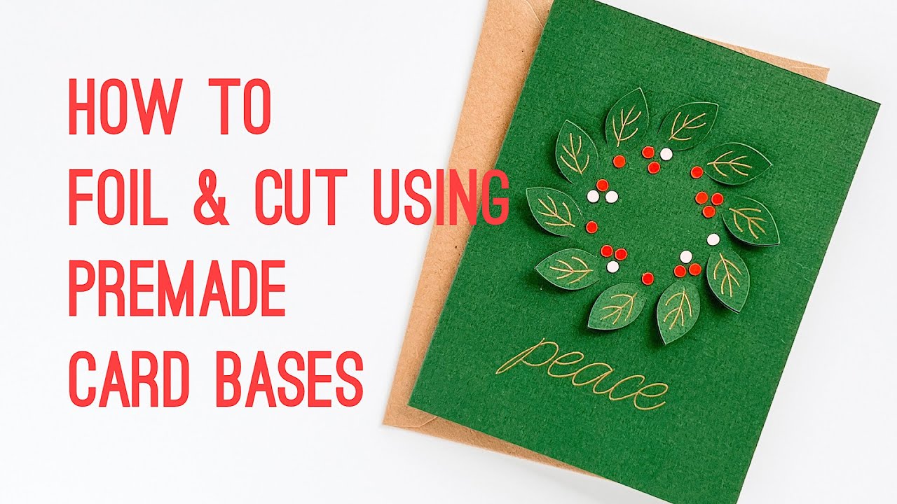 HOW TO FOIL & CUT A CARD WITH YOUR CRICUT