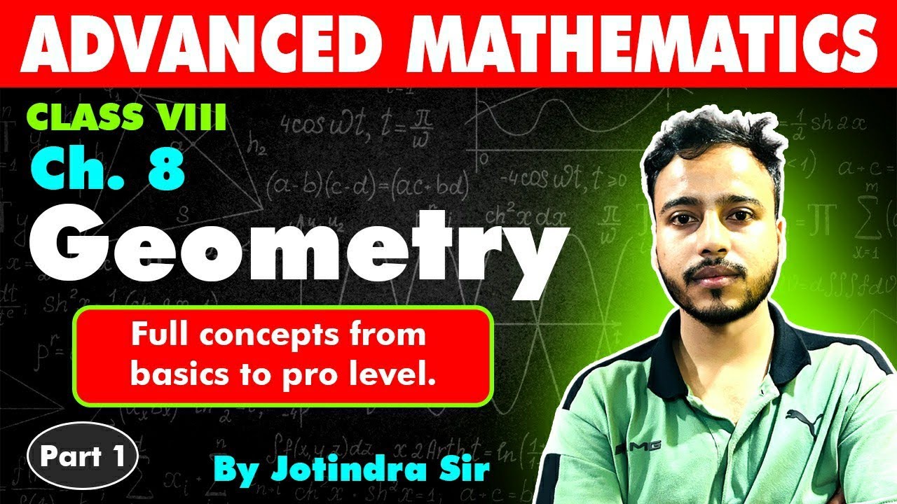 Geometry class 8 Advanced Mathematics | Assam Board | PART 1