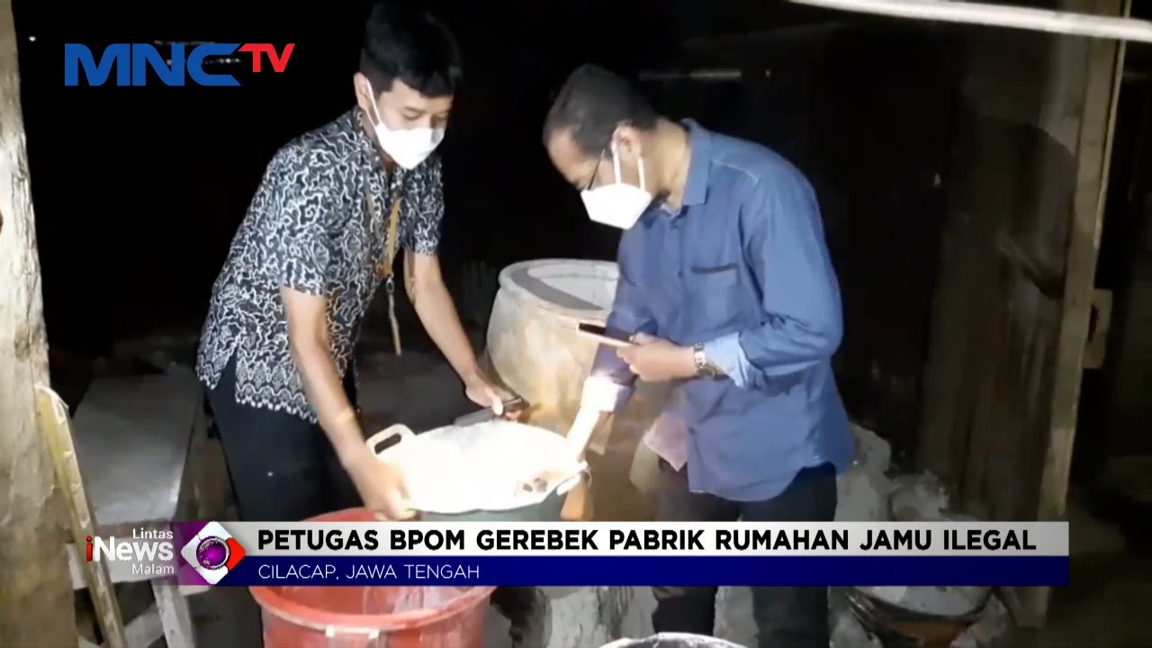Petugas BPOM Gerebek Pabrik Rumahan Jamu Ilegal di Cilacap #LintasiNewsMalam 25/02