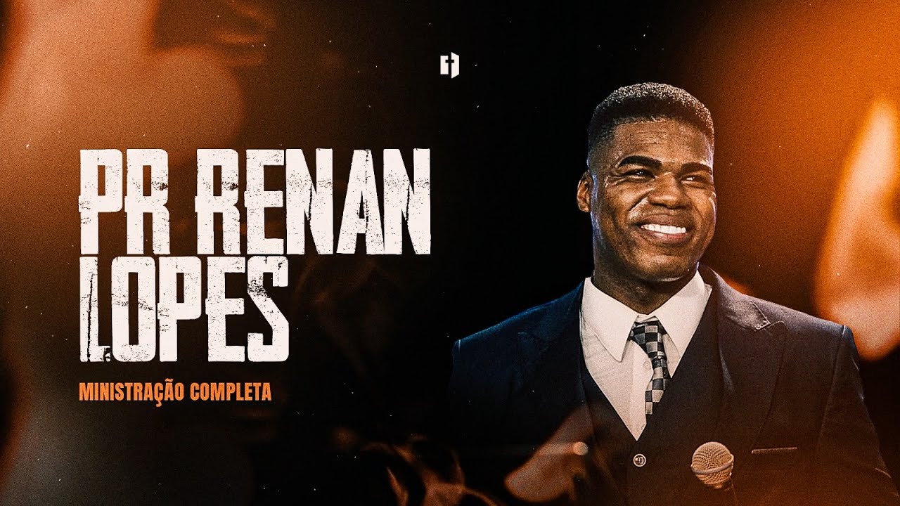 Fortalecidos 2025 | Pr Renan Lopes | Ministração Completa