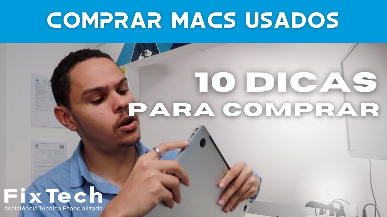 10 Dicas para Comprar um MacBook Usado com Segurança
