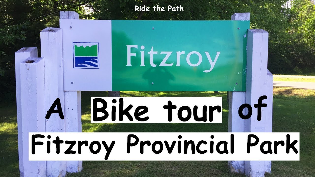 Fitzroy Provincial Park Bike Tour