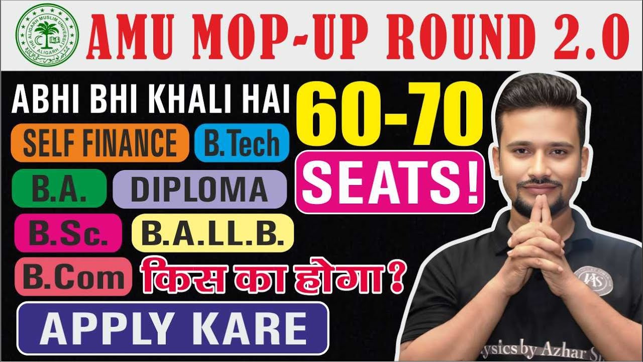 AMU Mop-Up Round 2.O 2025 