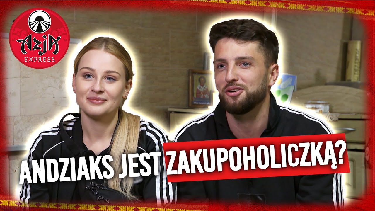 Andziaks: „Mam ciągotki do zakupów” 🤑 | Azja Express