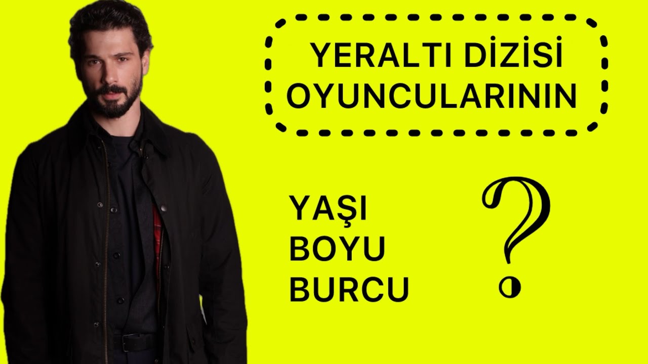 YERALTI DİZİSİ OYUNCULARININ İSİMLERİ 