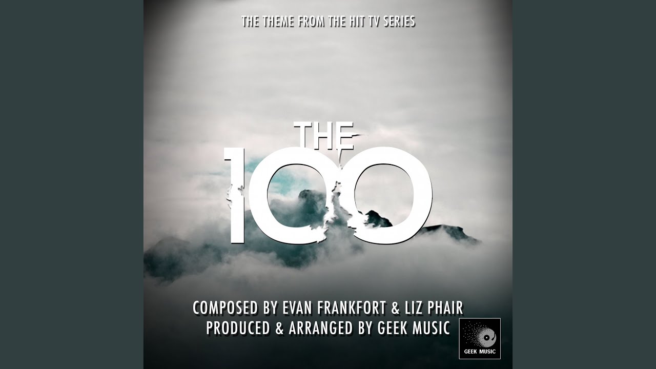 The 100 - Main Theme