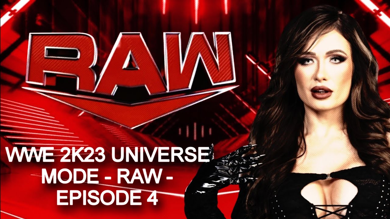 WWE 2k23 UNIVERSE MODE RAW EPISODE 4