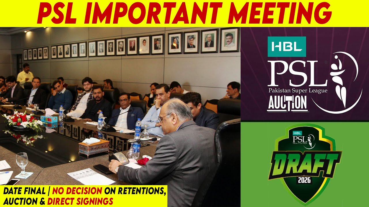 PSL Important Meeting: Opening Date Fixed, Retentions & Auction Still Pending 