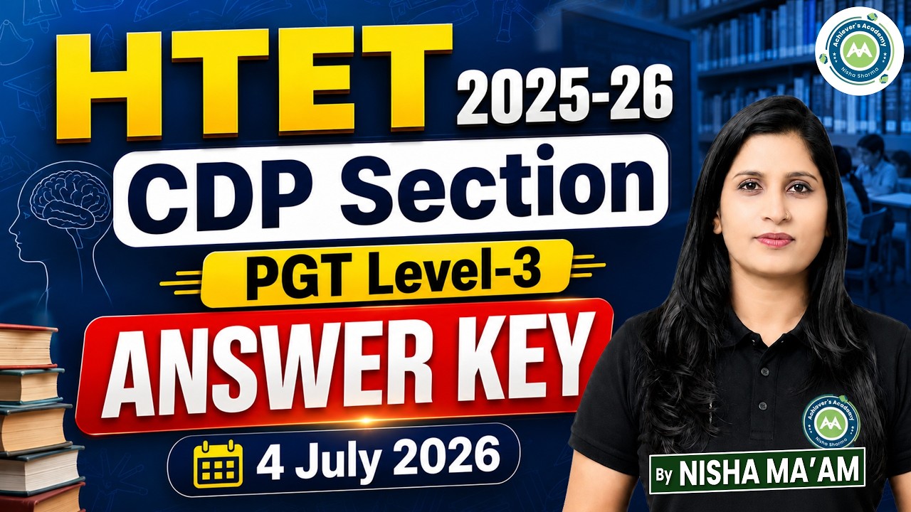 HTET Answer Key 4 July level-3 pgt Exam CDP Section | PGT Level-3 Answer Key | Nisha Ma'am