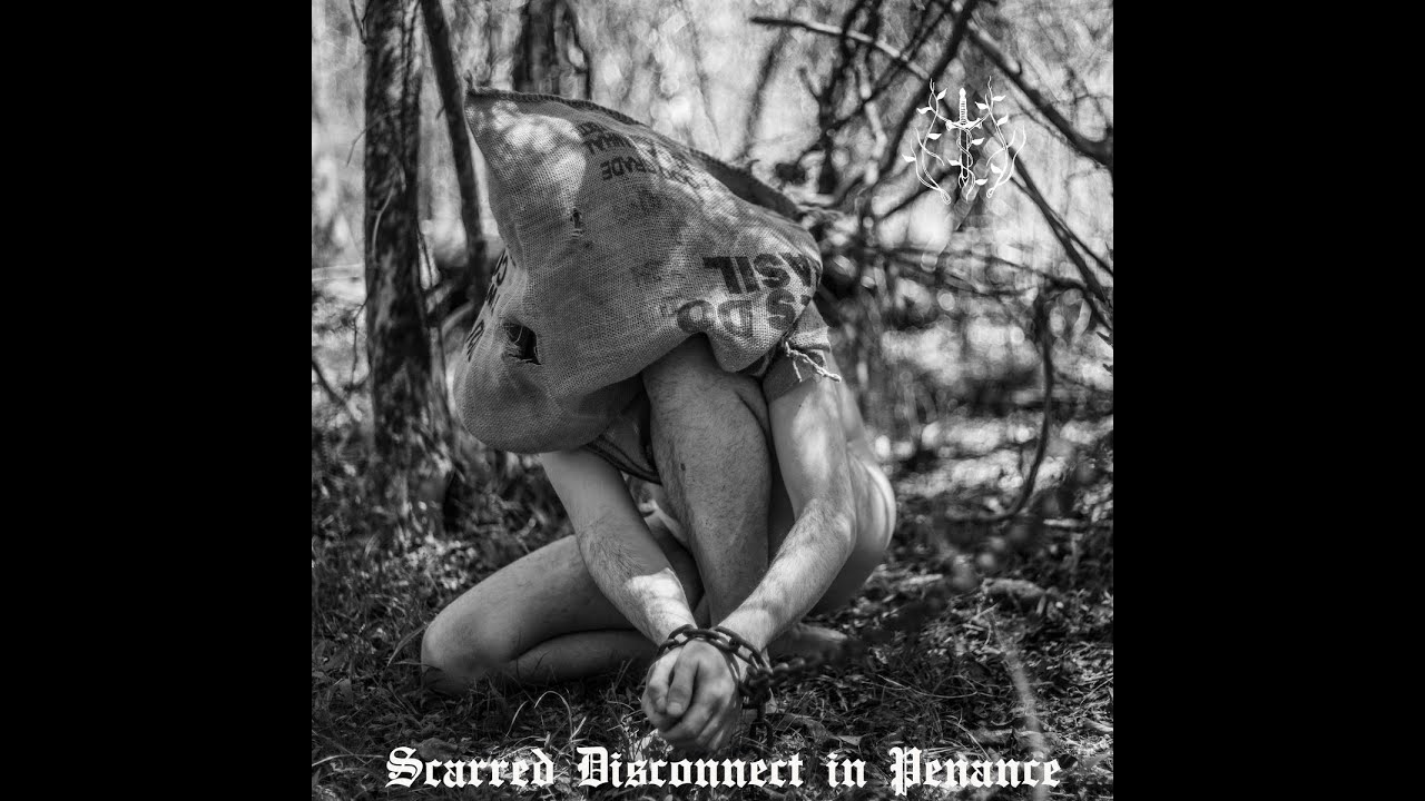 Eyn - Scarred Disconnect In Penance (EP)