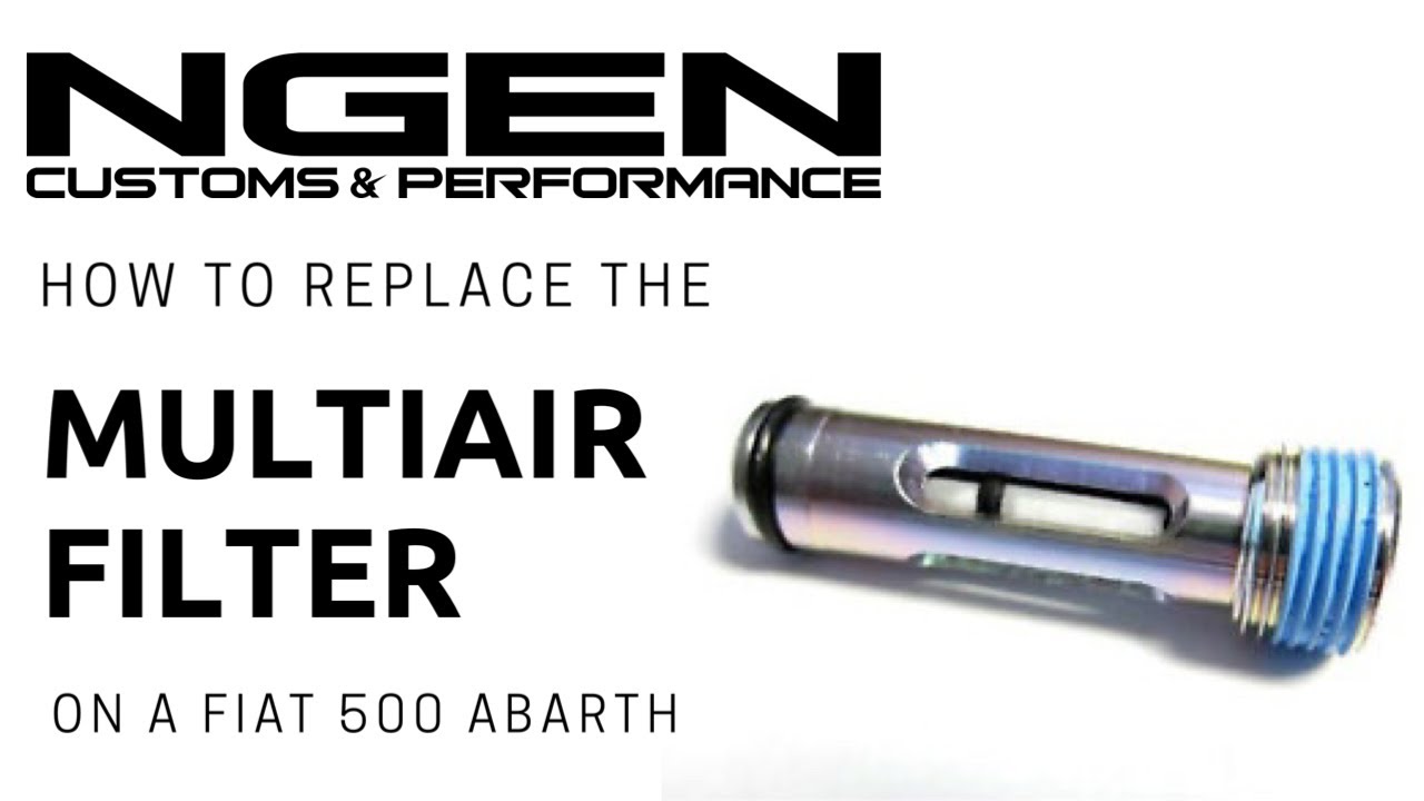 MULTIAIR ACTUATOR SUPPLY FILTER - HOW TO Replace on a Fiat 500 Abarth