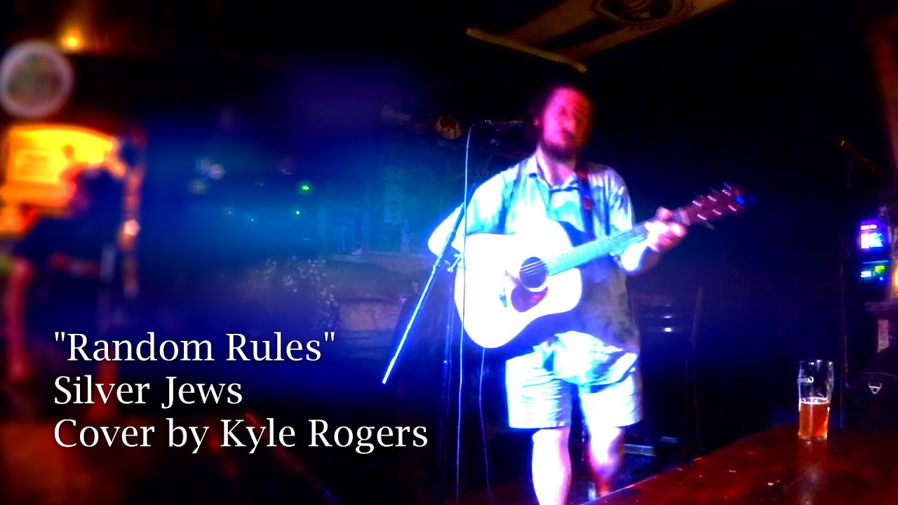 Random Rules - Silver Jews, Cover by Kyle Rogers - Live at The Quays 7.8.21